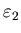 $\varepsilon_2$